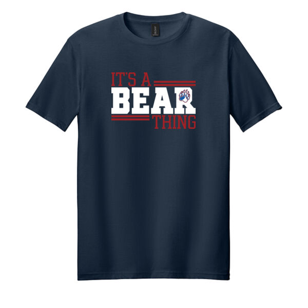 Its a Bear Thing - Softstyle ® T Shirt Thumbnail